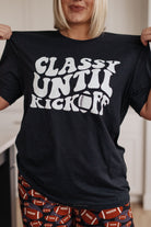 Classy Until Kickoff Tee Ave Shops